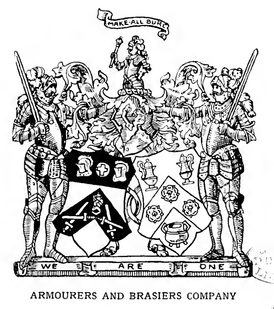 ARMOURERS AND BRASIERS, Worshipful Company of (London).